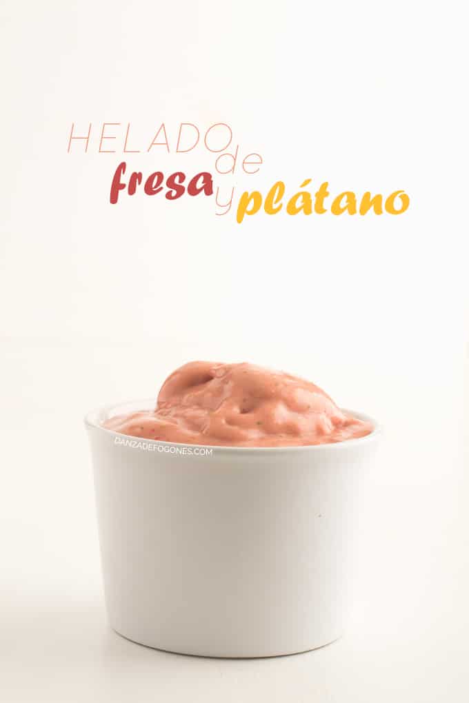 Helado de fresa con vitamix - danzadefogones.com