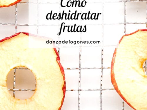 DESHIDRATAR FRUTA: Tiempos y temperatura recomendados - Recetas GOURMET  LIKE ME y más