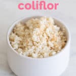 Foto de un bol con arroz de coliflor con la frase cómo haxcer arroz de coliflor