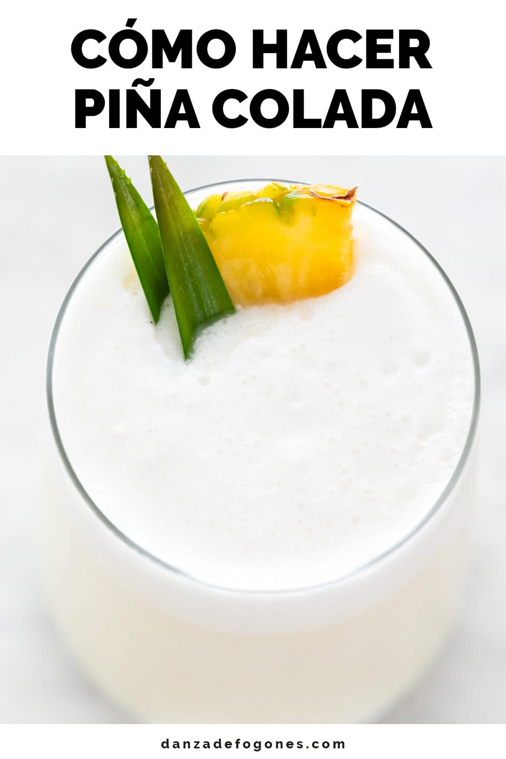 Cómo Hacer Piña Colada - Danza de Fogones
